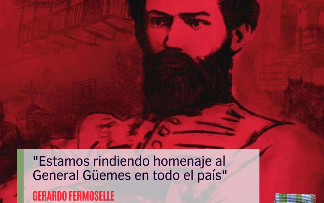 “Güemes 200+1” el homenaje que recorre el país