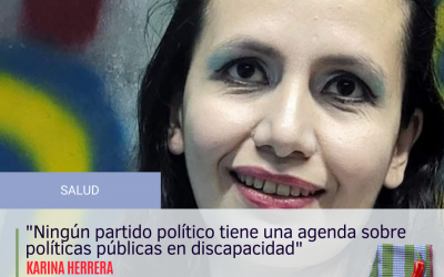 “Ningún partido político tiene una agenda sobre políticas públicas en discapacidad”