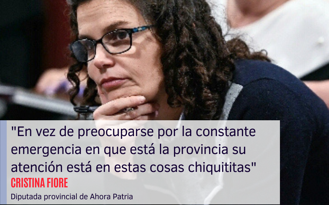 “En vez de preocuparse por la constante emergencia en que está la provincia su atención está en estas cosas chiquititas”