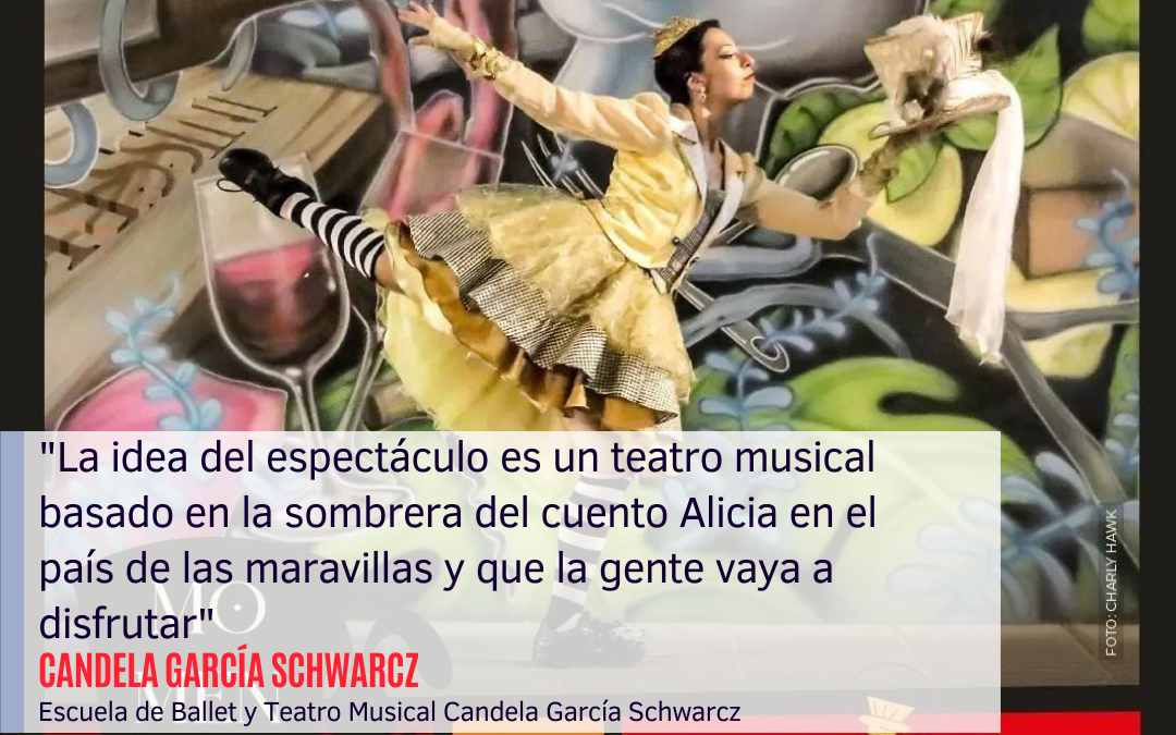 “La idea del espectáculo es un teatro musical basado en la sombrera del cuento Alicia en el país de las maravillas y que la gente vaya a disfrutar”