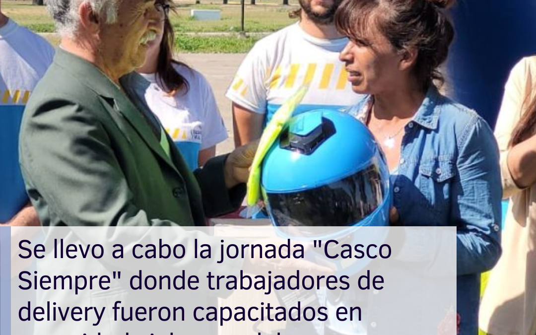 Se llevo a cabo la jornada “Casco Siempre” donde trabajadores de delivery fueron capacitados en seguridad vial y uso del casco